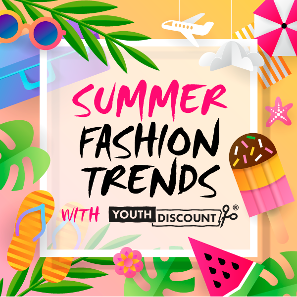 Summer Fashion Student Discount